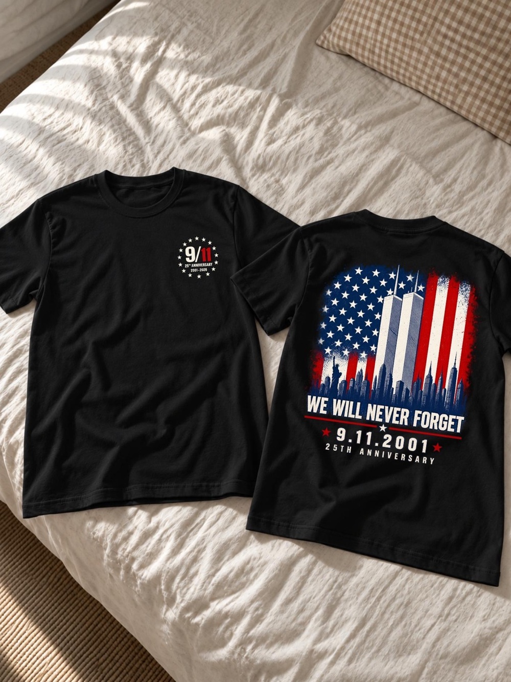 9/11 Memorial Graphic Tee, We Will Never Forget 25th Anniversary Patriotic Shirt